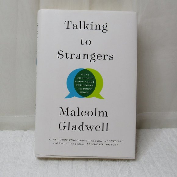 Talking to Strangers What We Should Know about the People We Don't Know Hardbac - Picture 1 of 6